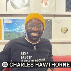 Charles Hawthorne | Fault Radio DJ Set at Vinyl Dreams (February 26, 2022)