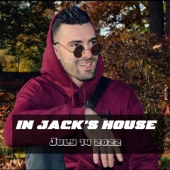 In Jack's House [July 14 2022]