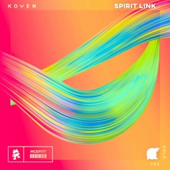 Koven - Gold (SPIRIT LINK Remix)