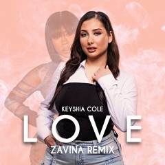 Keyshia Cole - Love (Esma Zavina Remix) [BUY = FREE DOWNLOAD]