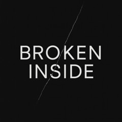 Broken Inside - Alessandro Vestito