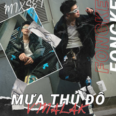 MƯA THỦ ĐÔ - VINALAK|FONGKEN|
