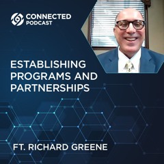 Connected Podcast Episode 150: Establishing Programs and Partnerships
