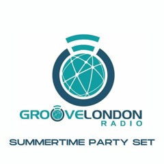 Groove London Summertime Party Set