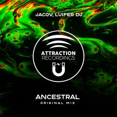 Jacov, Luifer Dj - Ancestral (Original Mix)