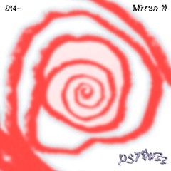 Psybuzz ~ 014 - Miran N