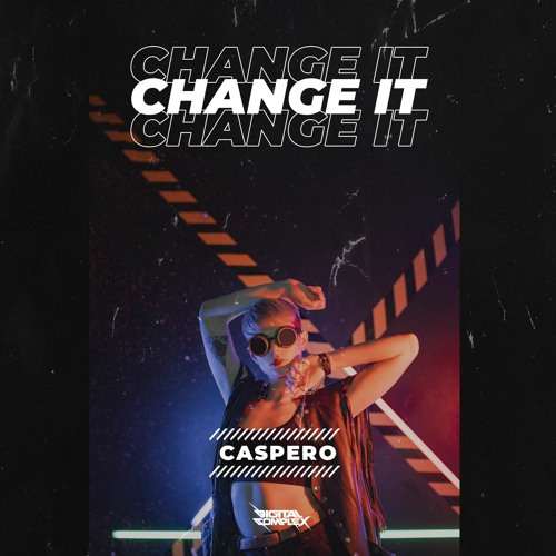 Caspero - Change it [OUT NOW]