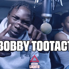 "Bobby TooTact" Pt II | Hazard Lights