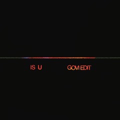 Overmono – Is U (GOVI Edit)