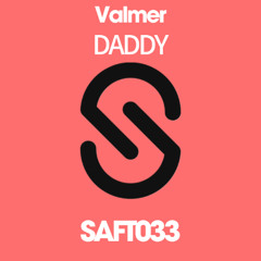 Valmer - Daddy (Radio Edit)