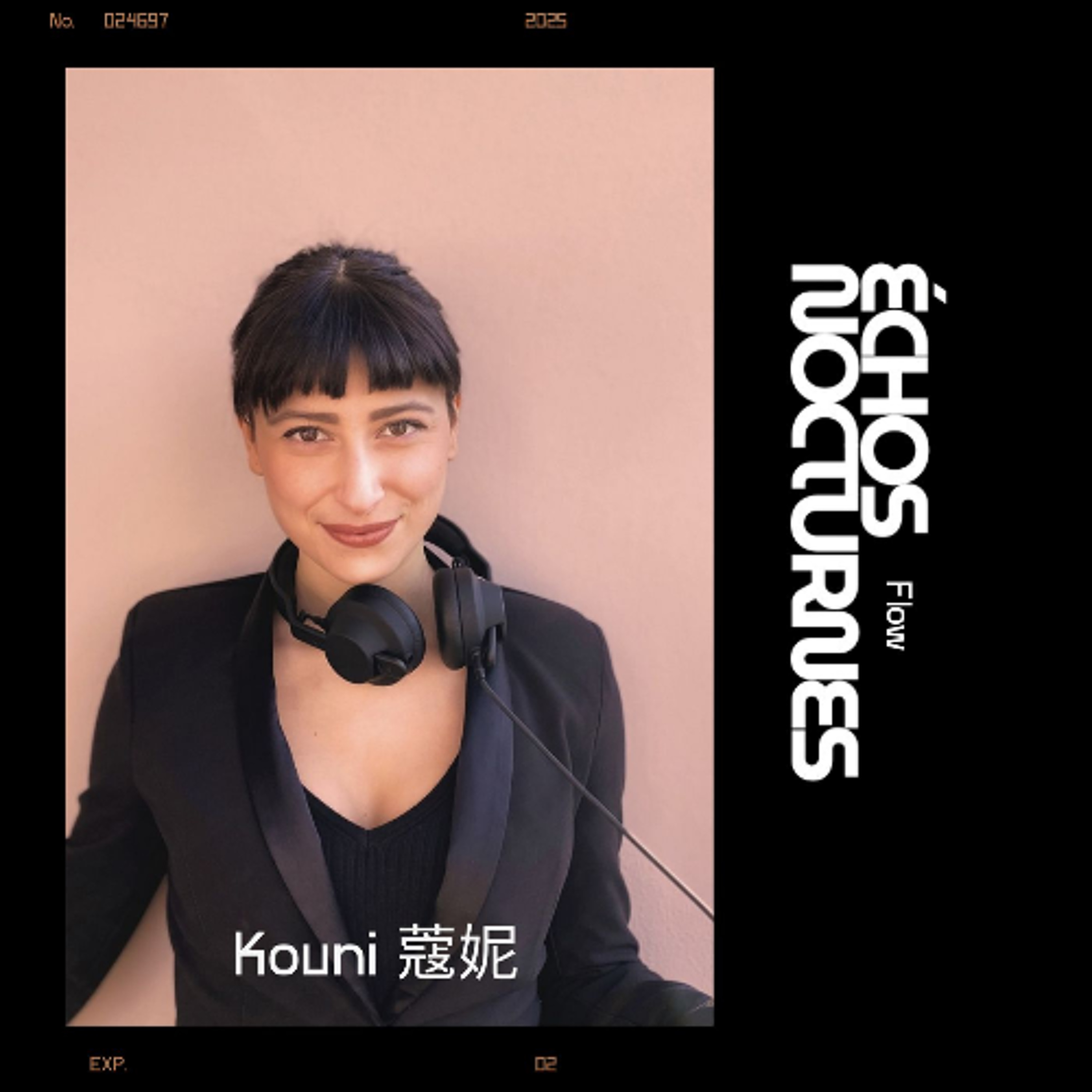 ÉCHOS NOCTURNES FLOW PRÉSENTÉ  KOUNI 蔻妮 episode artwork