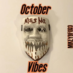 october vibes