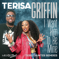 I Want Him To Be Mine (Terry Hunter Club Mix)