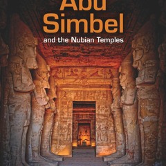 ▶️ PDF ▶️ Abu Simbel and the Nubian Temples read