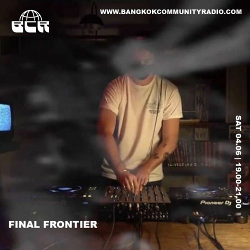 Final Frontier with Tristan Kino Never Normal 4th June 2022