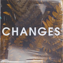 Changes