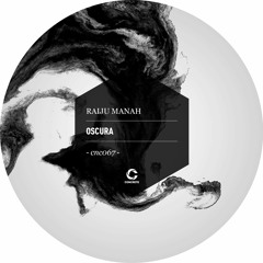 Raiju Manah —  Oscura Ep [Concrete Records]