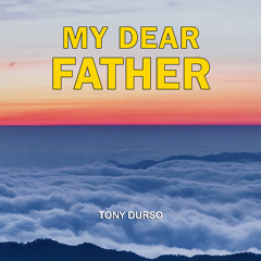 My Dear Father