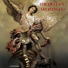 The Queens Archangel