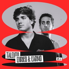 Talento: Enrico & Carmo