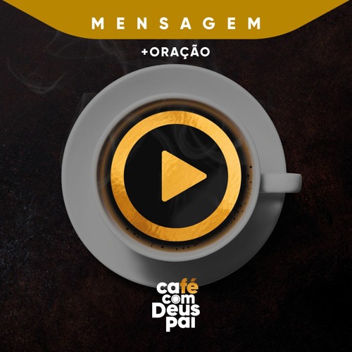 Café Com Deus Pai - 08/Set