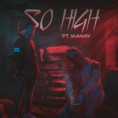 IMTIAZING - SO HIGH FT MANAY