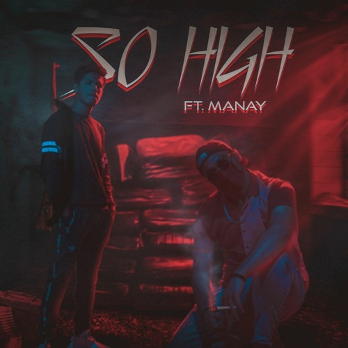 IMTIAZING - SO HIGH FT MANAY