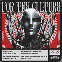 For The Culture EP - Previews [RARE025]