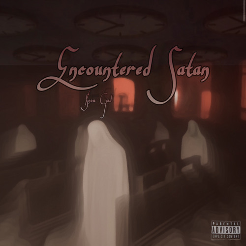 Encountered Satan [prod. ERay3x]