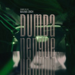 Dumbanengue Sounds Vol. 36 - Maania
