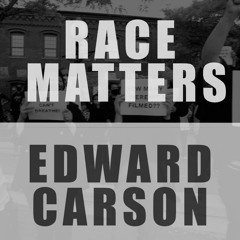 Race Matters Eps 36: What Is Freedom?