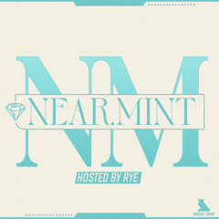 Near Mint Radio Ep. 2 - Rye
