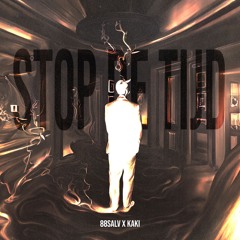 Stop De Tijd - Kaki X 88Salv (FREE WAV)