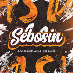 Sebosin - Menor Dan 22