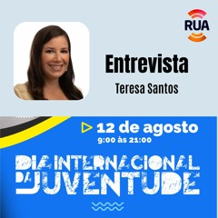 Entrevista - 10Ago22 - Dia Internacional Juventude - Teresa Santos - Vereadora Juventude CM Faro