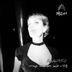 Strange But Dance Music #183: Annechoic