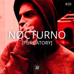 GESTALTCAST #20 - NØCTURNO [PURGATORY]