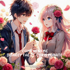 Come With Me (feat. Chris Ponate)