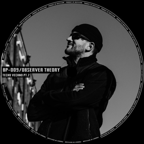 [BP-009] Observer Theory - Techno Vechno Pt.2 / Beryllium Podcast 09