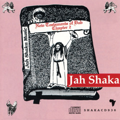 洋楽 Jah Shaka New Testaments of Dub Pt. 1 Jah Shaka「New Testaments Of Dub Pt.1」 : つれづれげえ日記