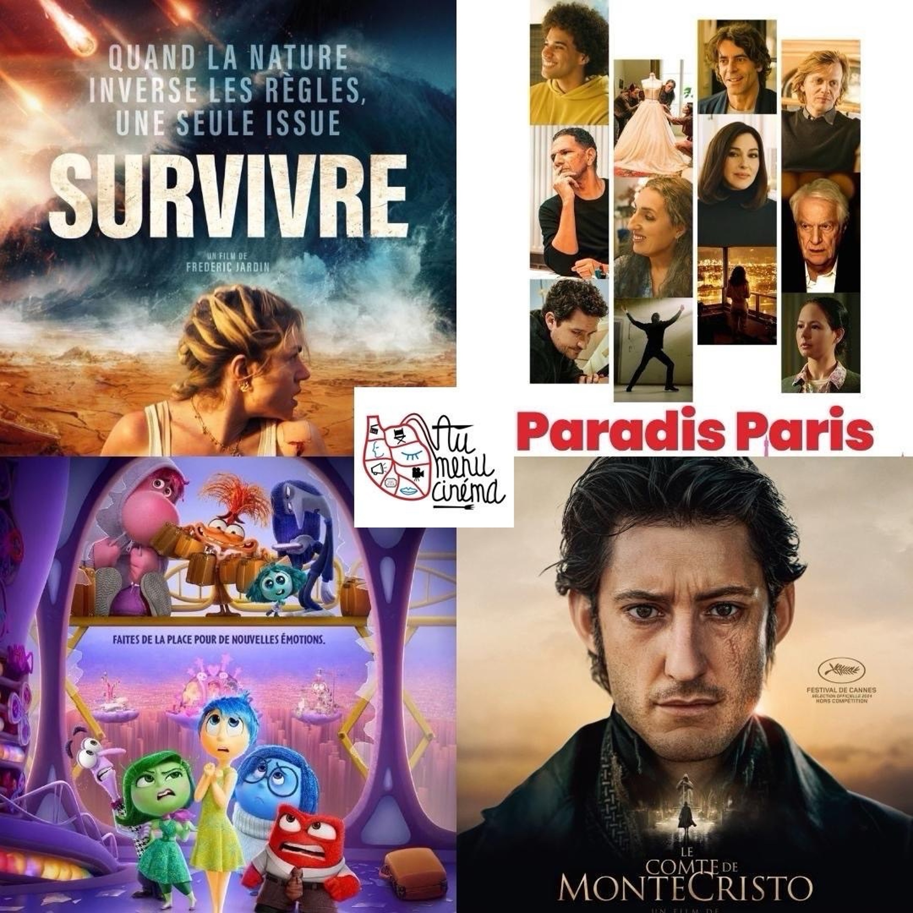 #4 / Au menu de Juin 2024 : "Vice Versa 2", "Le comte de Monte-Cristo", "Survivre", "Paradis Paris"