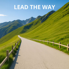 Lead The Way