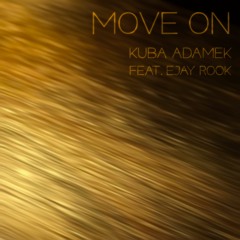 Move On (feat. EJay Rook)