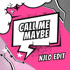 CALL ME MAYBE BKB - NJLO EDIT