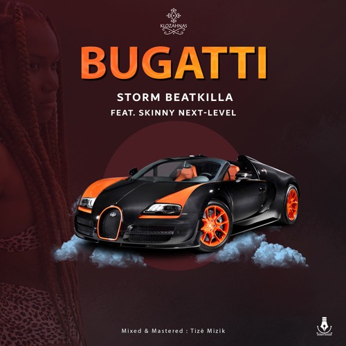 Bugatti (feat. Skinny Next Level)