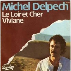 Le loir et Cher (cover Michel Delpech )