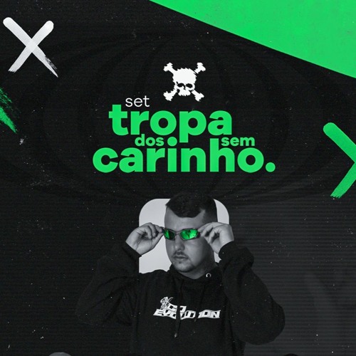 MEGA FUNK SET TROPA DOS SEM CARINHO - TAI Digital & Friends