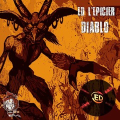 Ed L'Epicier - Diablo