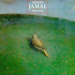 Ahmad Jamal - Night Song (1980)