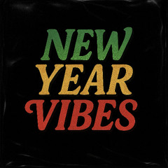New Year Vibes